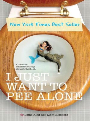 cover image of I Just Want to PEE Alone
